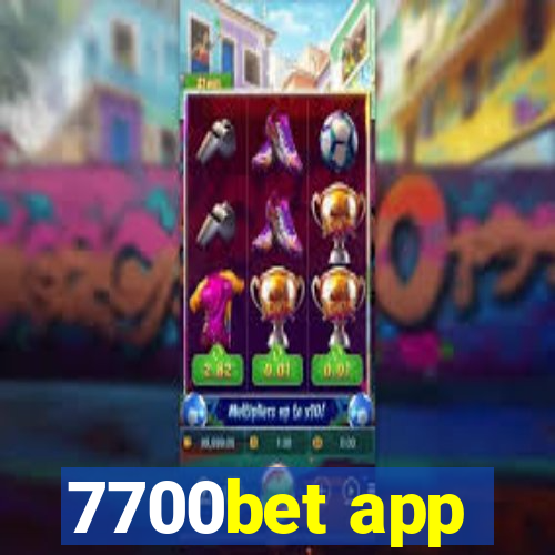 7700bet app